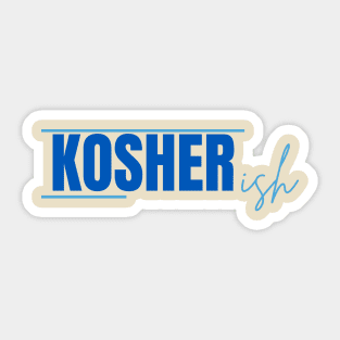 Kosher-ish Sticker